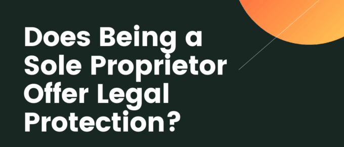 Does Being a Sole Proprietor Offer Legal Protection